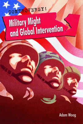 Military might and global intervention