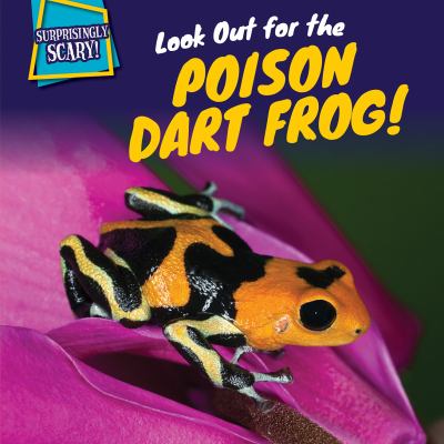 Look out for the poison dart frog!