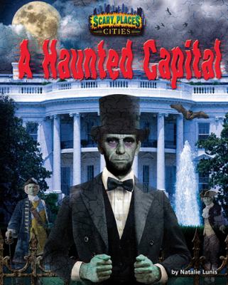 A haunted capital