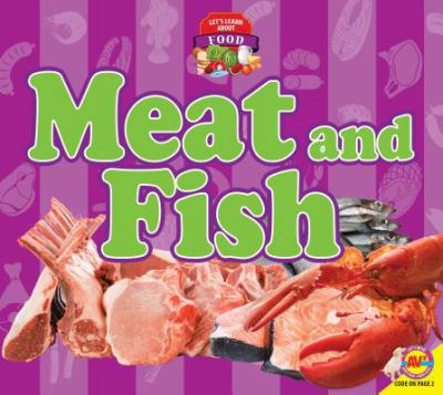 Meat and fish