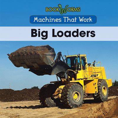 Big loaders