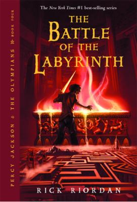 The battle of the labyrinth : Percy Jackson and the Olympians Series, Book 4.