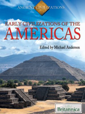 Early civilizations of the Americas