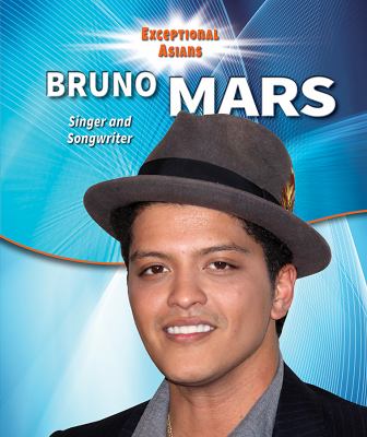 Bruno Mars : singer and songwriter