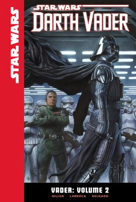 Star Wars Darth Vader. Volume 2 / Vader.,