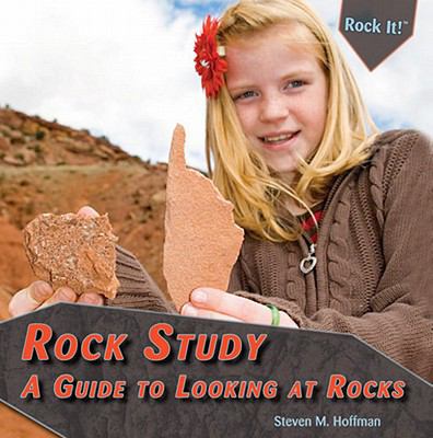 Rock study : a guide to looking at rocks