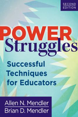 Power struggles : successful techniques for educators