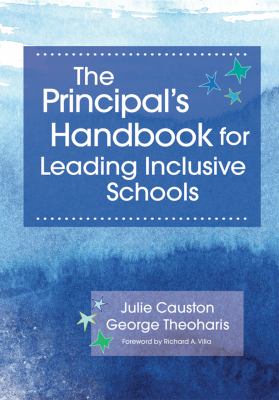 The principal's handbook for leading inclusive schools