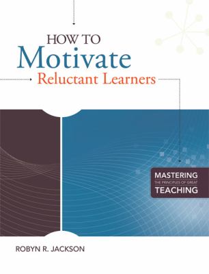 How to motivate reluctant learners