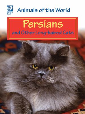 Persians and other long-haired cats