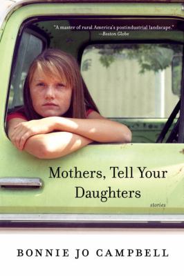 Mothers, Tell Your Daughters : stories