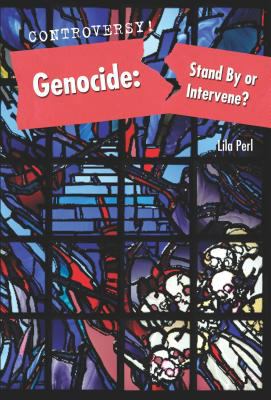 Genocide : stand by or intervene?