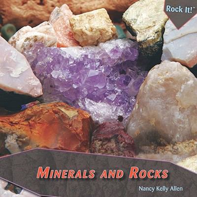 Minerals and rocks