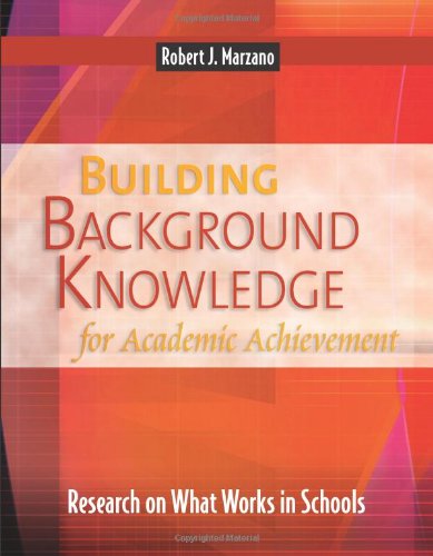 Building background knowledge for academic achievement : research on what works in schools