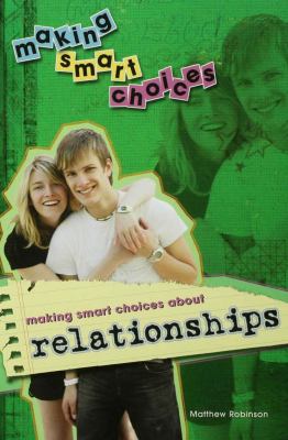 Making smart choices about relationships