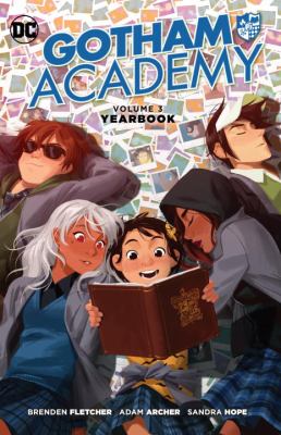 Gotham Academy : Yearbook. Volume 3, Yearbook /