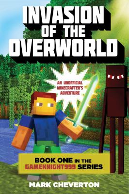 Invasion of the overworld