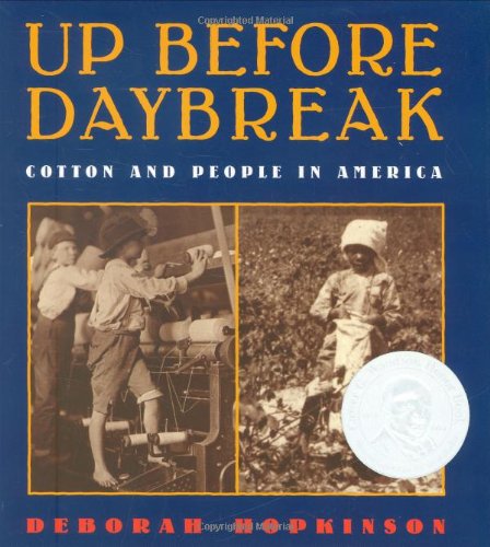 Up before daybreak : cotton and people in America