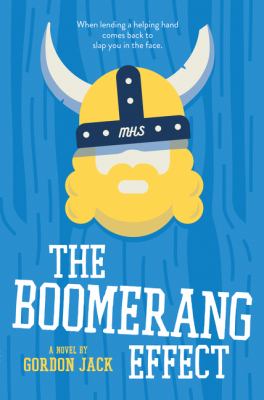 The boomerang effect : a novel