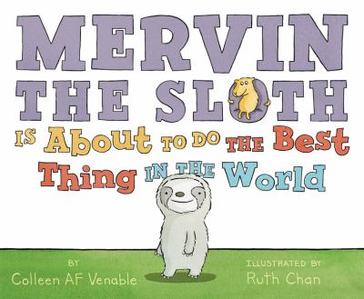 Mervin the sloth is about to do the best thing in the world