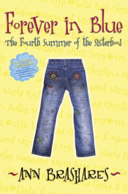 Forever In Blue : the fourth summer of the Sisterhood