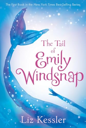 Emily Windsnap #1: The Tail Of Emily Windsnap /