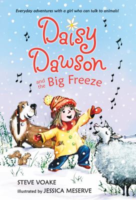 Daisy Dawson and the big freeze