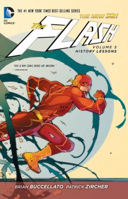 The Flash: : History Lessons . Volume 5, History lessons /