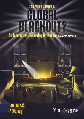 Can you survive a global blackout?