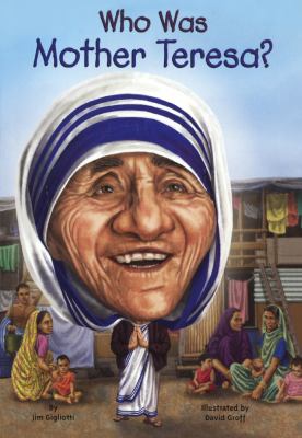 Who was Mother Teresa?