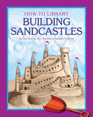 Building sandcastles