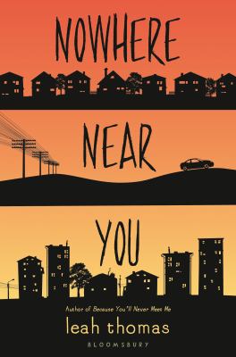 Nowhere near you: Book 2 : Because you"ll never meet me series