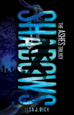 Shadows: Book 2 : The Ashes Trilogy