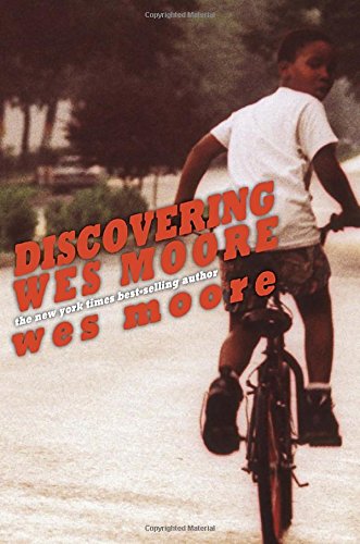 Discovering Wes Moore /