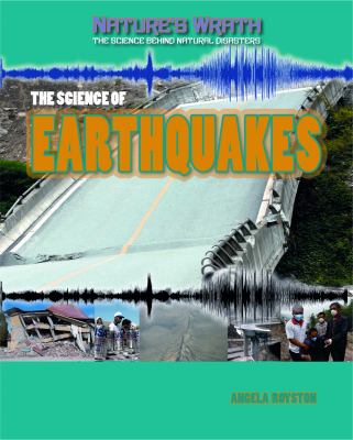 The science of earthquakes