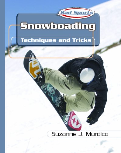 Snowboarding : techniques and tricks