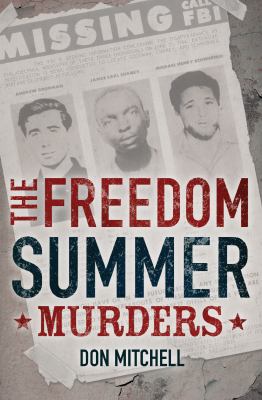 The freedom summer murders