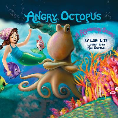 Angry octopus : a relaxation story