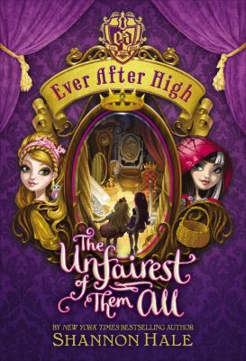 Ever After High : The unfairest of them all. 02 :