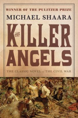 The Killer Angels : a novel