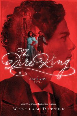 The Dire king : a Jackaby novel