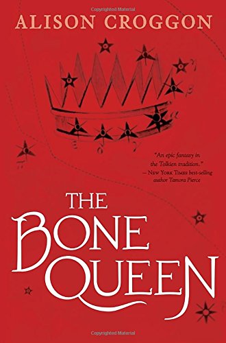 The bone queen : Pellinor : Cadvan's story