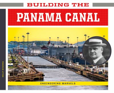 Building the Panama Canal