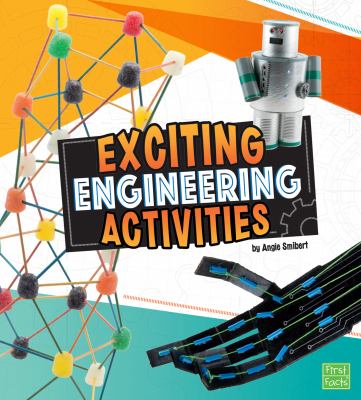 Exciting engineering activities