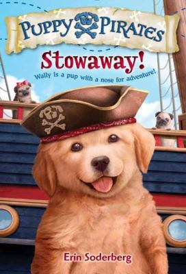 Puppy Pirates #1: Stowaway!