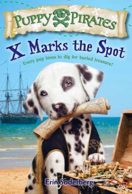 Puppy Pirates #2: X Marks The Spot