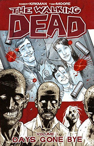The Walking Dead, Vol. 28 : A Certain Doom. Volume 1., Days gone bye /