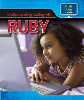 Understanding coding with Ruby
