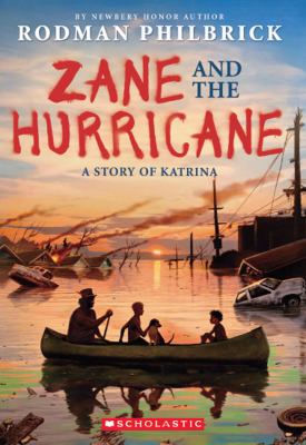 Zane and the hurricane : a story of Katrina