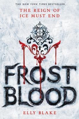 Frostblood: Book 1 : the Frostblood Saga